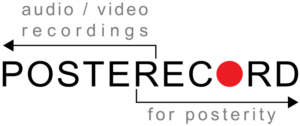 POSTERECORD: Audio/Video recordings for posterity